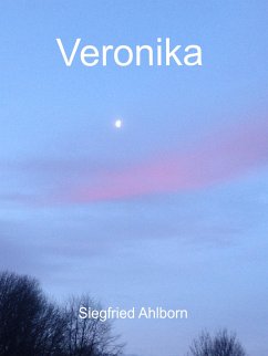 Veronika (eBook, ePUB) - Ahlborn, Siegfried