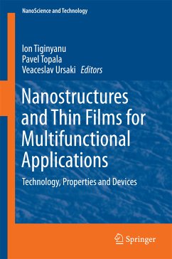 Nanostructures and Thin Films for Multifunctional Applications (eBook, PDF)