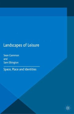 Landscapes of Leisure (eBook, PDF)
