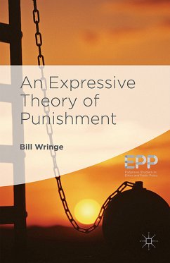 An Expressive Theory of Punishment (eBook, PDF) - Wringe, William