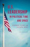 US Leadership in Political Time and Space (eBook, PDF)