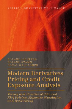 Modern Derivatives Pricing and Credit Exposure Analysis (eBook, PDF) - Lichters, Roland; Stamm, Roland; Gallagher, Donal