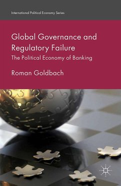 Global Governance and Regulatory Failure (eBook, PDF) - Goldbach, R.
