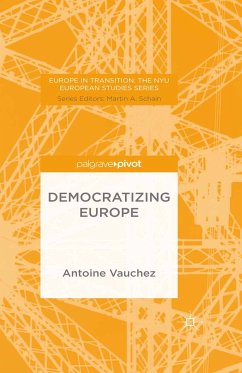 Democratizing Europe (eBook, PDF) - Vauchez, A.; Loparo, Kenneth A.