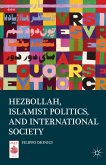 Hezbollah, Islamist Politics, and International Society (eBook, PDF)