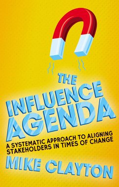 The Influence Agenda (eBook, PDF) - Clayton, M.