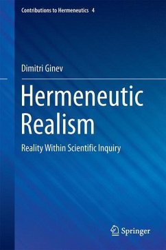 Hermeneutic Realism - Ginev, Dimitri