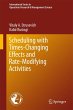Scheduling with Time-Changing Effects... - Bild 1