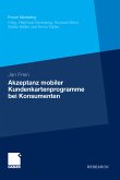 Akzeptanz mobiler Kundenkartenprogramme bei Konsumenten (eBook, PDF)