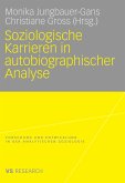 Soziologische Karrieren in autobiographischer Analyse (eBook, PDF)