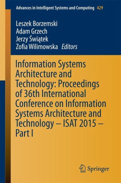 Information Systems Architecture and Technology: Proceedings of 36th International Conference on Information Systems Architecture and Technology - ISAT 2015 - Part I (eBook, PDF)