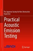 Practical Acoustic Emission Testing (eBook, PDF)