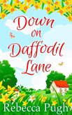 Down on Daffodil Lane (eBook, ePUB)