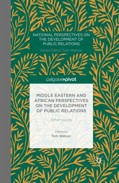 Middle Eastern and African Perspectives on the Development of Public Relations (eBook, PDF)