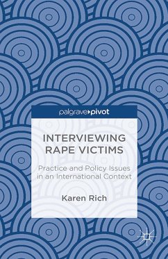 Interviewing Rape Victims (eBook, PDF) - Rich, Karen