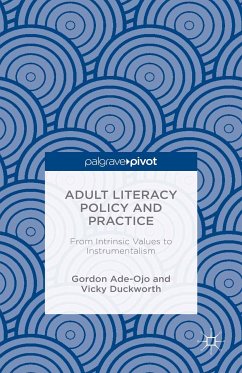 Adult Literacy Policy and Practice (eBook, PDF) - Duckworth, Vicky; Ade-Ojo, Gordon