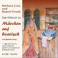 Märchen auf boarisch (MP3-Download) - Lexa, Barbara