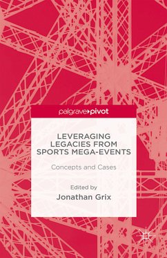 Leveraging Legacies from Sports Mega-Events (eBook, PDF)