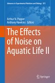 The Effects of Noise on Aquatic Life II (eBook, PDF)