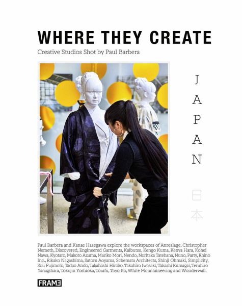 Where They Create Japan Where They Create Japan