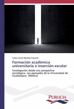 Formación académica universitaria e inserción escolar Formación académica universitaria e inserción escolar