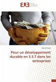 Pour un développement durable en S.S.T dans les entreprises