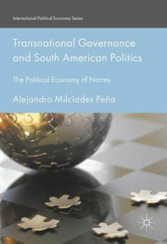 Transnational Governance and South American Politics - Peña, Alejandro M.