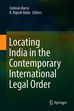 Locating India in the Contemporary International Legal Order