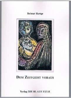 Dem Zeitgeist voraus - Hartge, Reimar