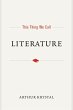 This Thing We Call Literature (eBook,... - Bild 1
