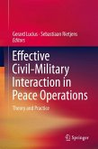 Effective Civil-Military Interaction in Peace Operations (eBook, PDF)