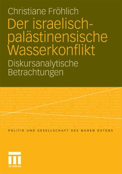 Der israelisch-palästinensische Wasserkonflikt (eBook, PDF) - Fröhlich, Christiane