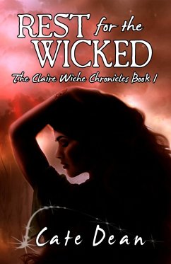 Cover Rest For The Wicked (The Claire Wiche Chronicles, #1) (eBook, ePUB)