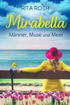 Mirabella (eBook, ePUB) - Roth, Rita