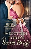 The Scottish Lord's Secret Bride (eBook, ePUB)