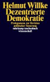 Dezentrierte Demokratie (eBook, ePUB)