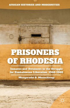 Prisoners of Rhodesia (eBook, PDF) - Munochiveyi, M.