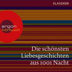 Die schönsten Liebesgeschichten aus 1001 Nacht (MP3-Download) - Traditionell