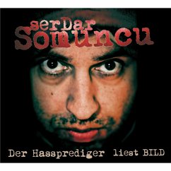 Der Hassprediger liest BILD (MP3-Download) - Somuncu, Serdar