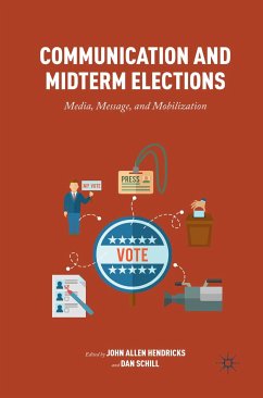Communication and Midterm Elections (eBook, PDF) - Hendricks, John Allen; Schill, Dan