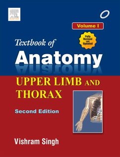 Textbook of Anatomy Upper Limb and Thorax; Volume I (eBook, ePUB) - Singh, Vishram