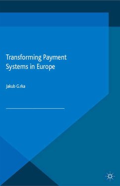 Transforming Payment Systems in Europe (eBook, PDF)