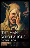 The Man Who Laughs (eBook, ePUB)