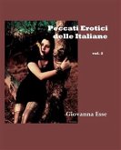 Peccati erotici delle Italiane Vol. 2 (fixed-layout eBook, ePUB)