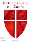 Il Democristiano e il Diavolo (eBook, ePUB)