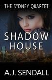 Shadow House (eBook, ePUB)