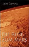 Die Reise zum Mars (eBook, ePUB)