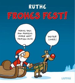 Frohes Fest! - Ruthe, Ralph