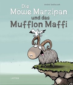 Die Möwe Marzipan und das Mufflon Maffi - Sedlaczek, André