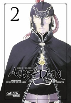 The Heroic Legend of Arslan Bd.2 - Arakawa, Hiromu;Tanaka, Yoshiki